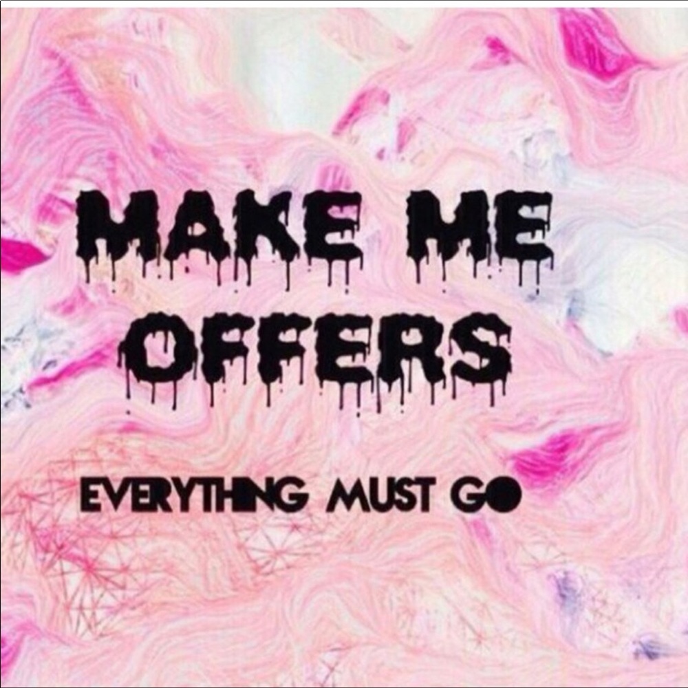 EVERYTHING!!!